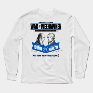 War at Weehawken. Hamilton VS Burr Long Sleeve T-Shirt